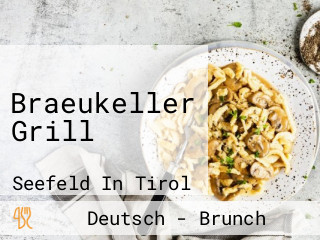 Braeukeller Grill