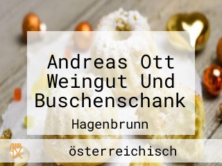 Andreas Ott Weingut Und Buschenschank