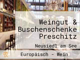 Weingut & Buschenschenke Preschitz