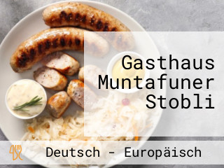 Gasthaus Muntafuner Stobli