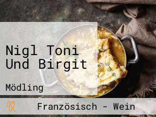 Nigl Toni Und Birgit