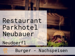 Restaurant Parkhotel Neubauer