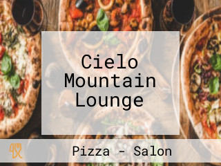 Cielo Mountain Lounge