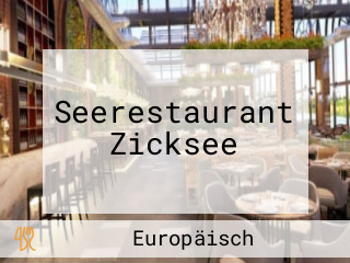 Seerestaurant Zicksee