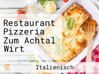 Restaurant Pizzeria Zum Achtal Wirt