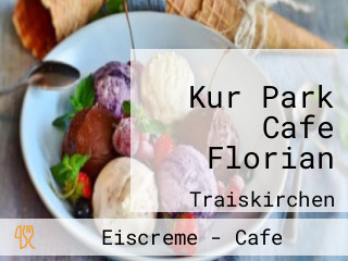 Kur Park Cafe Florian