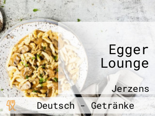 Egger Lounge