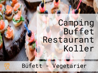 Camping Buffet Restaurant Koller