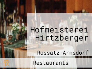 Hofmeisterei Hirtzberger