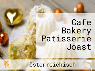 Cafe Bakery Patisserie Joast