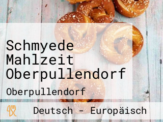 Schmyede Mahlzeit Oberpullendorf