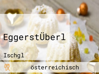 EggerstÜberl