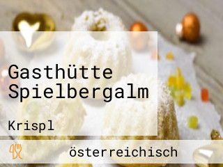 Gasthütte Spielbergalm