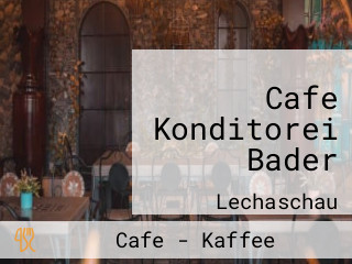 Cafe Konditorei Bader