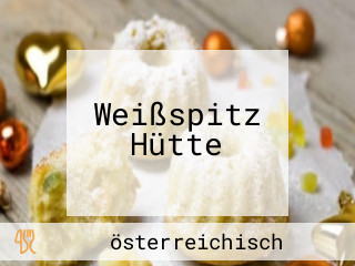 Weißspitz Hütte