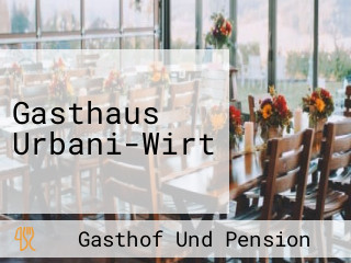 Gasthaus Urbani-Wirt
