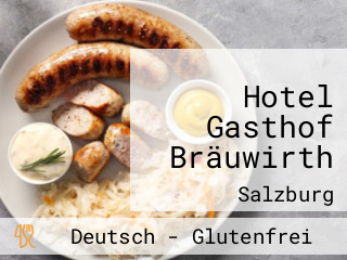 Hotel Gasthof Bräuwirth