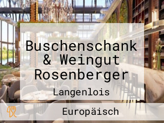 Buschenschank & Weingut Rosenberger