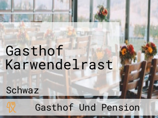 Gasthof Karwendelrast