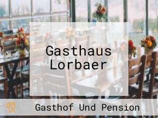 Gasthaus Lorbaer