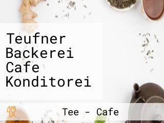 Teufner Backerei Cafe Konditorei
