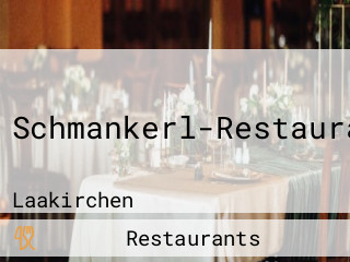 Schmankerl-Restaurant