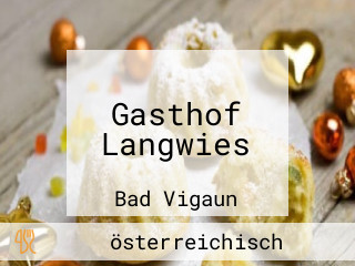 Gasthof Langwies