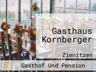 Gasthaus Kornberger