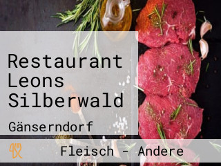 Restaurant Leons Silberwald