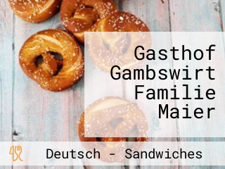 Gasthof Gambswirt Familie Maier