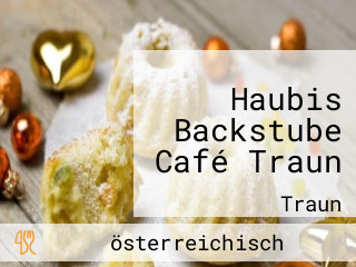 Haubis Backstube Café Traun