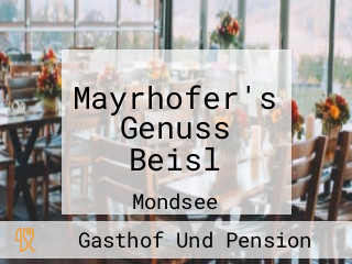 Mayrhofer's Genuss Beisl