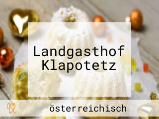 Landgasthof Klapotetz