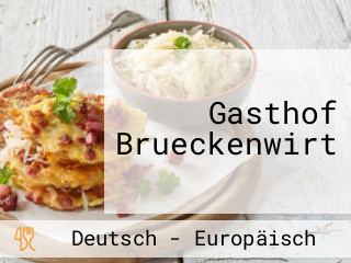 Gasthof Brueckenwirt