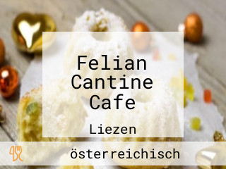 Felian Cantine Cafe