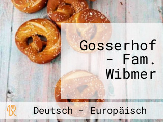 Gosserhof - Fam. Wibmer