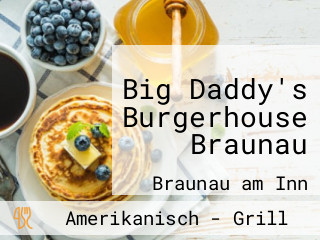 Big Daddy's Burgerhouse Braunau