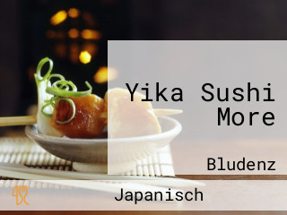 Yika Sushi More