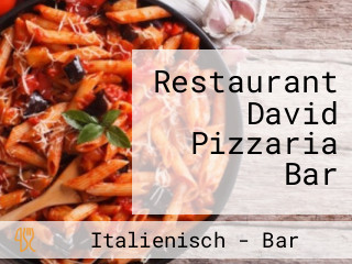 Restaurant David Pizzaria Bar