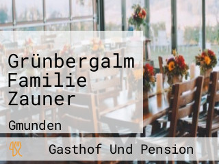 Grünbergalm Familie Zauner
