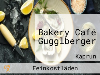 Bakery Café Gugglberger
