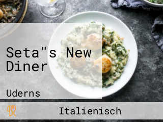 Seta"s New Diner