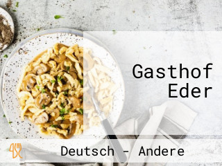 Gasthof Eder