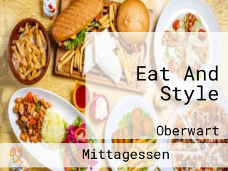 Eat And Style