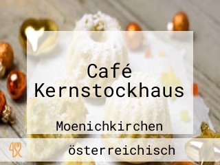 Café Kernstockhaus