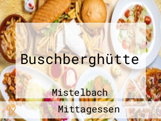 Buschberghütte
