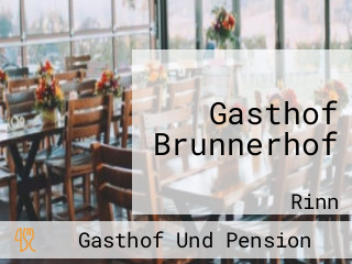 Gasthof Brunnerhof