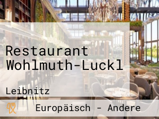 Restaurant Wohlmuth-Luckl
