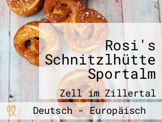 Rosi's Schnitzlhütte Sportalm