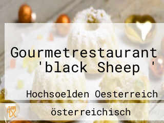 Gourmetrestaurant 'black Sheep '